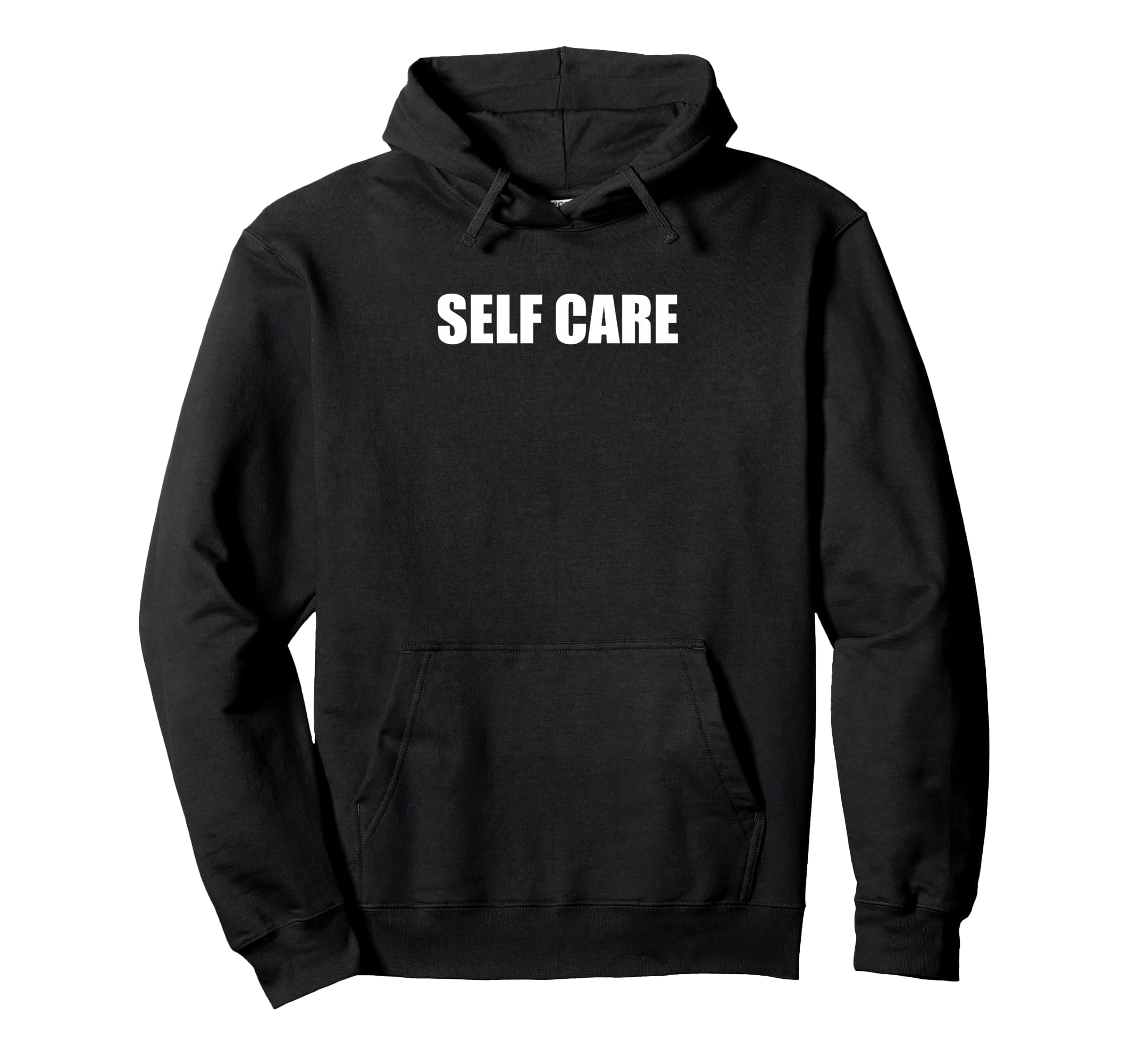 Self Care Hoodie - Aesthetic Graphic for Adults - T-Shirt, Sweatshirt, Hoodie