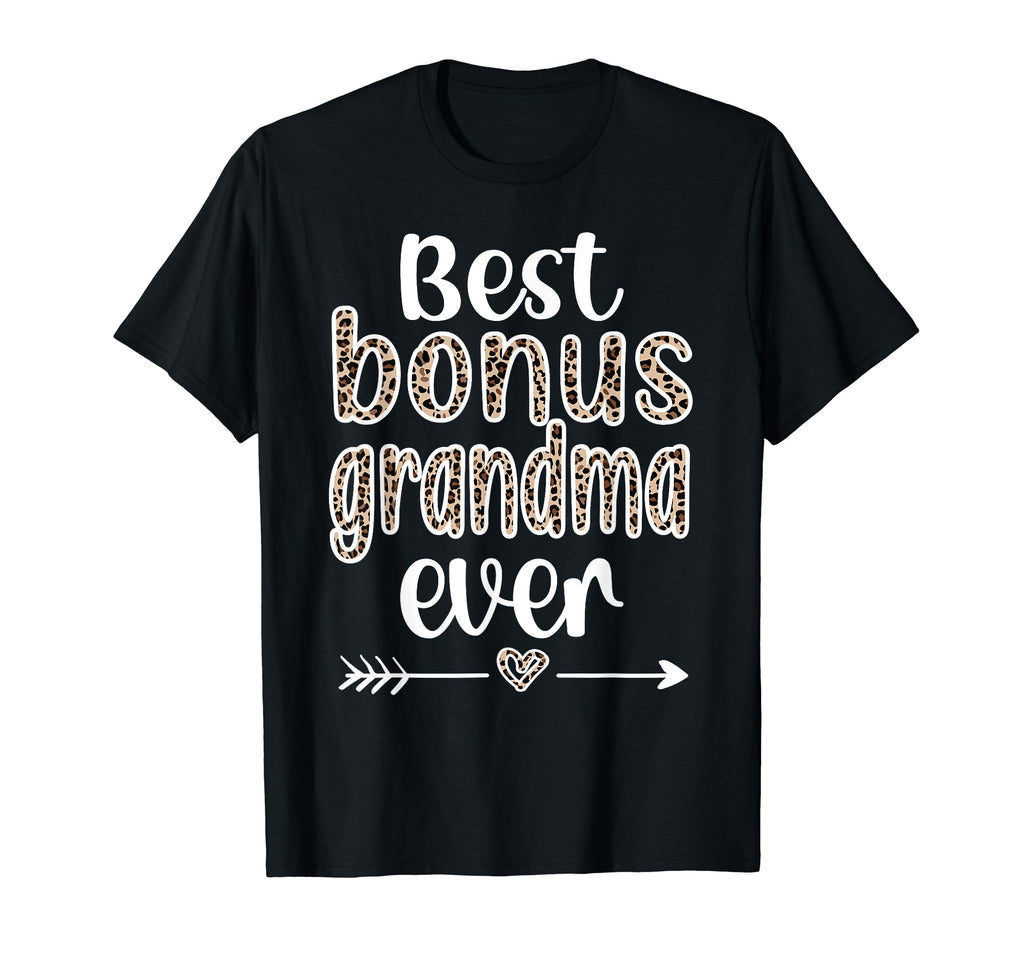 Best Bonus Grandma Ever Proud Bonus T-Shirt - Custom Art Print Men Women - T-Shirt, Sweatshirt, Hoodie