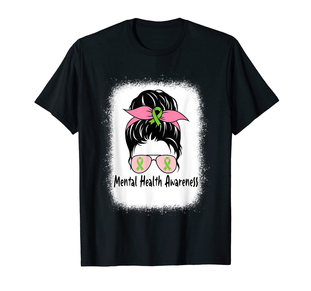 Messy Bun Mental Health Matters Gift T-Shirt - Trendy Graphic Unisex - T-Shirt, Sweatshirt, Hoodie