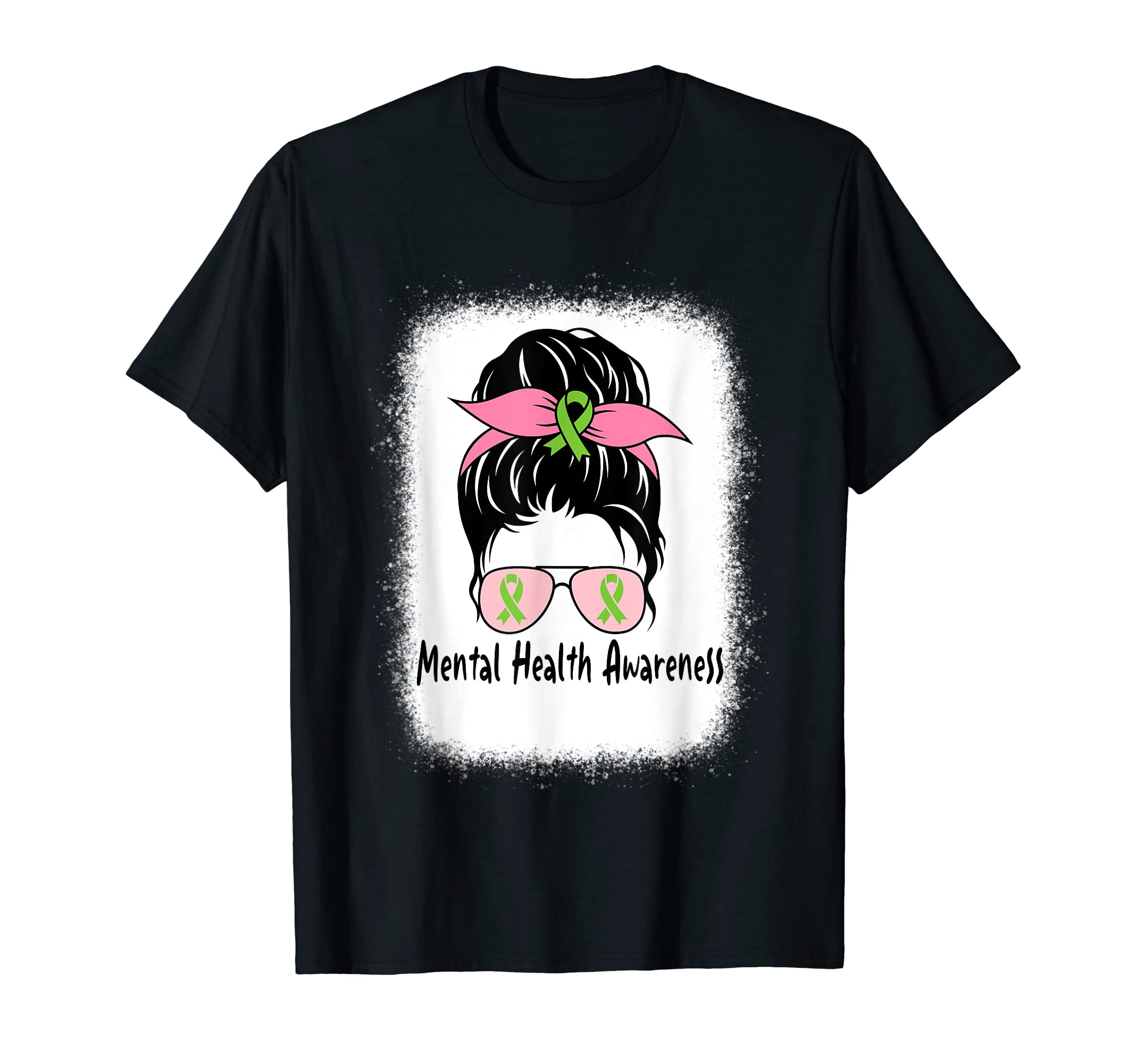 Messy Bun Mental Health Matters Gift T-Shirt - Trendy Graphic Unisex - T-Shirt, Sweatshirt, Hoodie