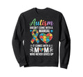 Autism Mom Autistic Child Mother Sweatshirt - Custom Art Print Unisex - T-Shirt, Sweatshirt, Hoodie