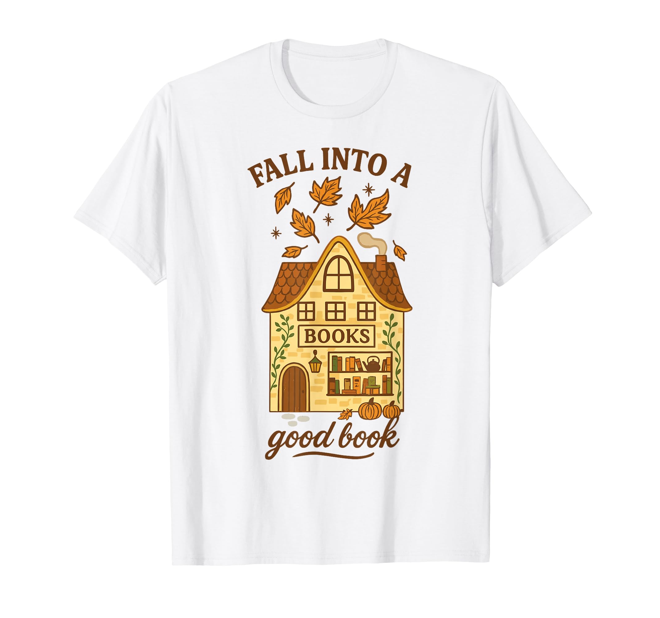 Fall Into Good Book Reading Lover T-Shirt - Unique Graphic for Adults - T-Shirt, Sweatshirt, Hoodie