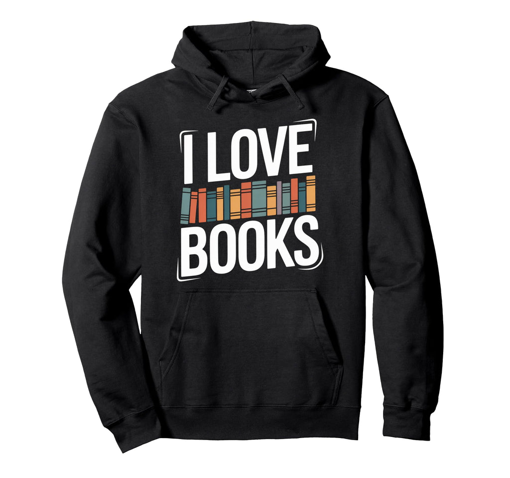 I Love Books Colorful Bookshelf Hoodie - Custom Art Print for Adults - T-Shirt, Sweatshirt, Hoodie
