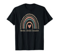 Mental Health Counselor Boho Rainbow T-Shirt - Trendy Graphic Men Women - T-Shirt, Sweatshirt, Hoodie