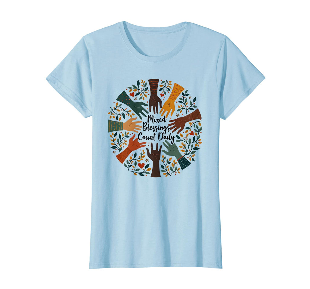 Mixed Blessings Count Daily Gratitude T-Shirt - Graphic Print Unisex - T-Shirt, Sweatshirt, Hoodie