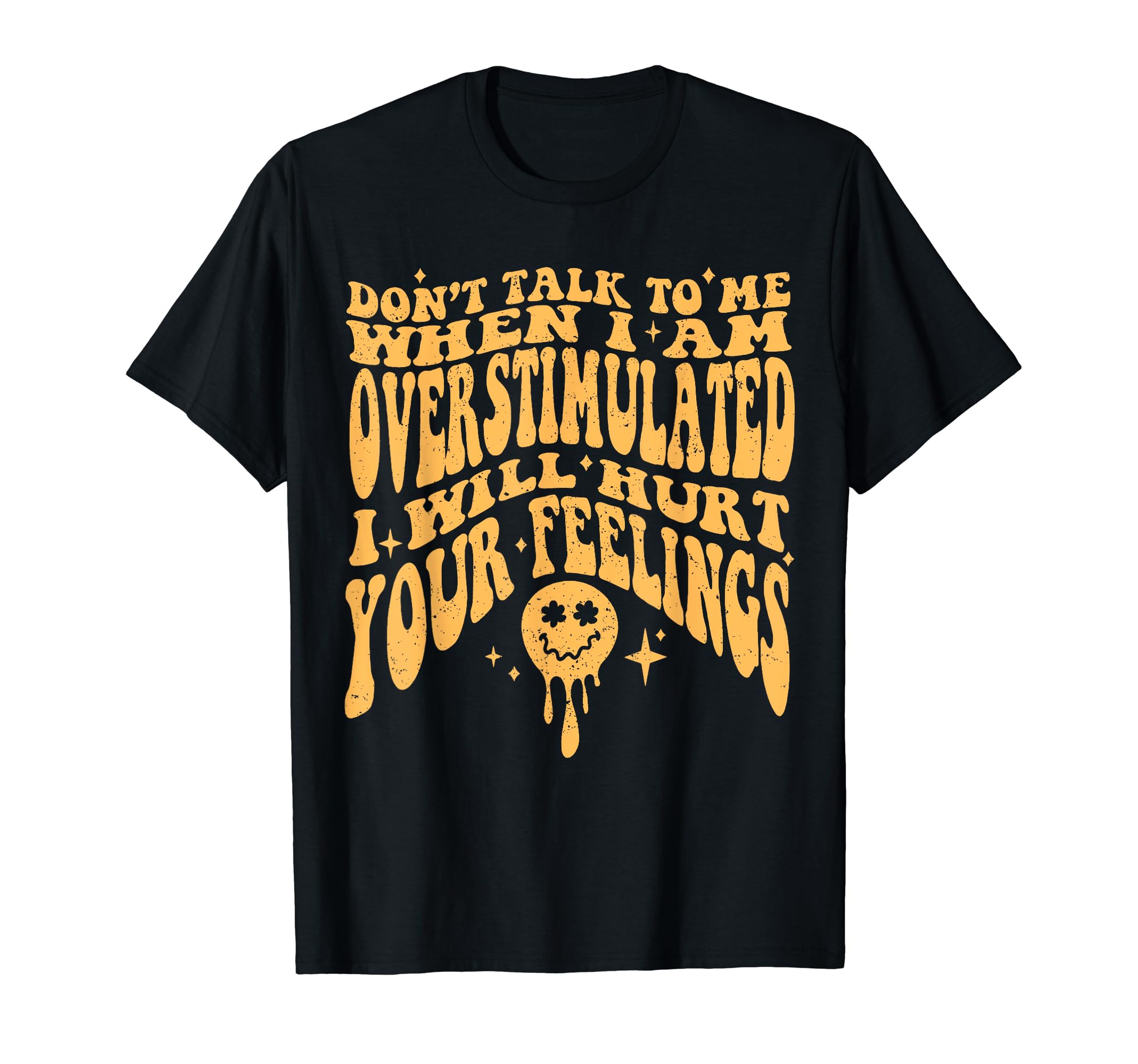 Dont Talk To Me When Im T-Shirt - Novelty Apparel for Adults - T-Shirt, Sweatshirt, Hoodie