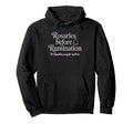 St Dymphna Rosaries Before Rumination Hoodie - Novelty Apparel Unisex - T-Shirt, Sweatshirt, Hoodie