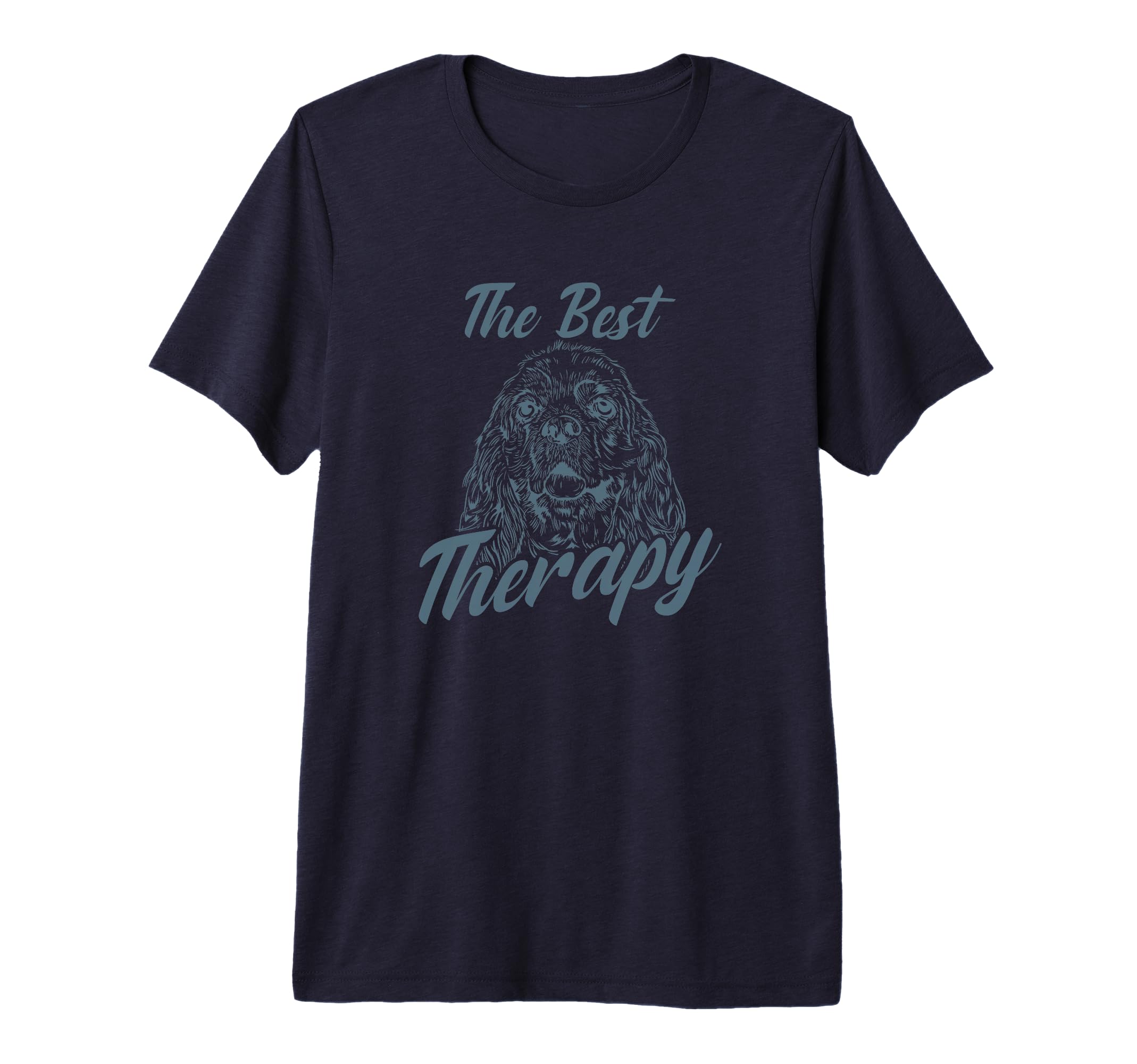 Best Therapy Cocker Spaniel Dog Tri T-Shirt - Graphic Print for Adults - T-Shirt, Sweatshirt, Hoodie