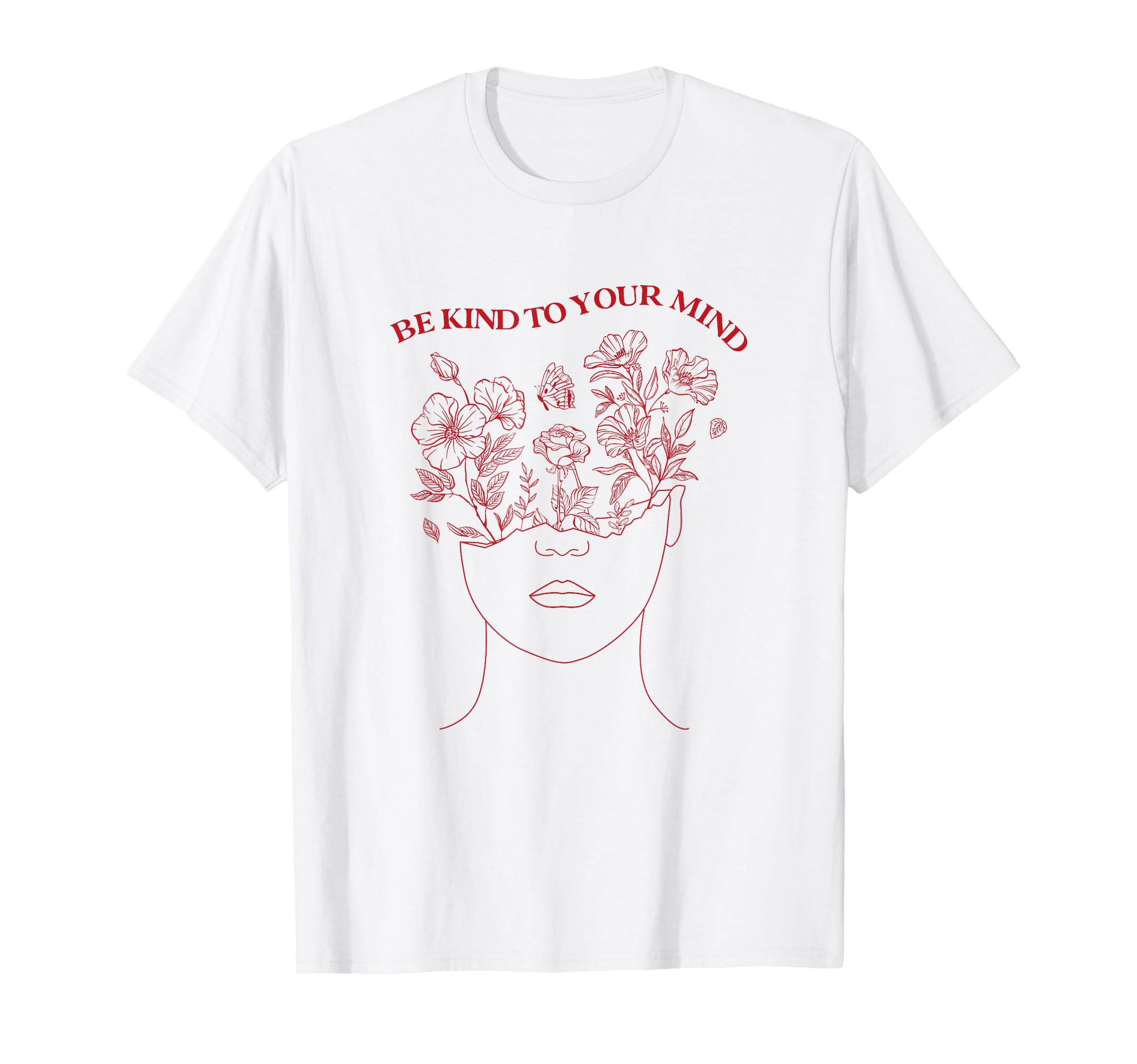 Be Kind To Your Mind Mental Health T-Shirt - Custom Art Print Men Women - T-Shirt, Sweatshirt, Hoodie