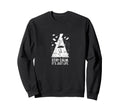 Stay Calm Its Just Life Funny Sweatshirt - Streetwear Style Men Women - T-Shirt, Sweatshirt, Hoodie