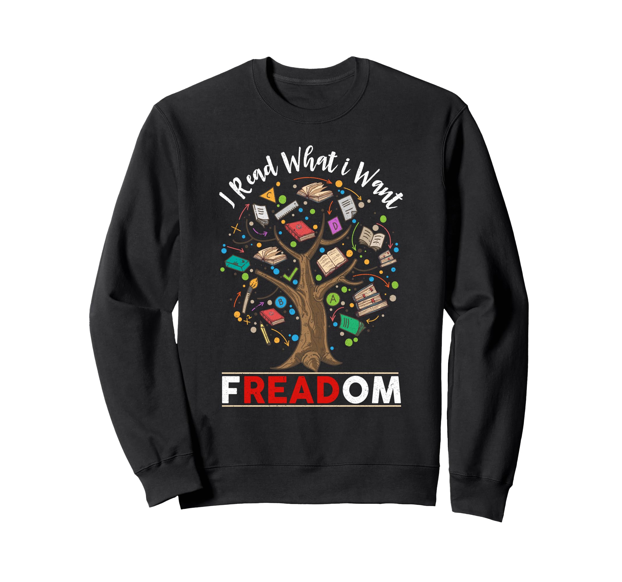 Censorship Freedom Reading Nerd I Sweatshirt - Custom Art Print Men Women - T-Shirt, Sweatshirt, Hoodie
