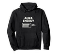 Aura Energy 67 Percent Battery Minimalist Hoodie - Unique Graphic Unisex - T-Shirt, Sweatshirt, Hoodie