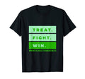 Treat Fight Win Mental Health T-Shirt - Fun Novelty Design for Adults - T-Shirt, Sweatshirt, Hoodie