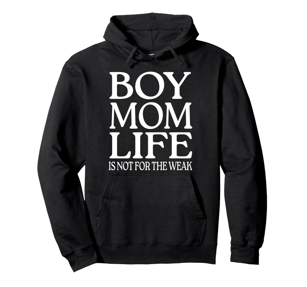Mom Life Is Not Weak Funny Motherhood Hoodie - Custom Art Print for Adults - T-Shirt, Sweatshirt, Hoodie
