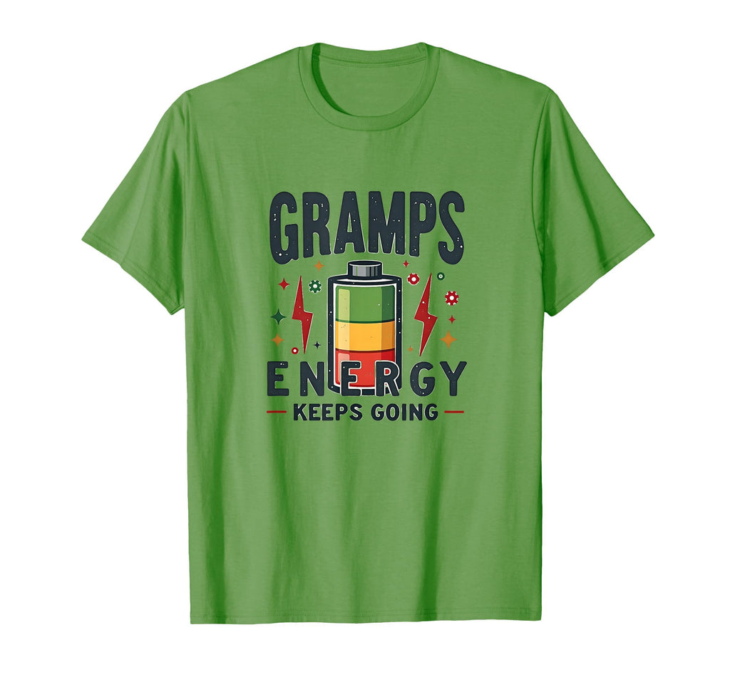 Gramps Energy Keeps Going Grandfather T-Shirt - Aesthetic Graphic Men Women - T-Shirt, Sweatshirt, Hoodie