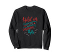 Hold Let Me Overthink This Funny Sweatshirt - Streetwear Style Unisex - T-Shirt, Sweatshirt, Hoodie