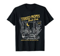 Tired Moms Club Bookish Book Lover T-Shirt - Trendy Graphic Men Women - T-Shirt, Sweatshirt, Hoodie