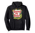 Doing My Best Self Care Hoodie - Aesthetic Graphic for Adults - T-Shirt, Sweatshirt, Hoodie