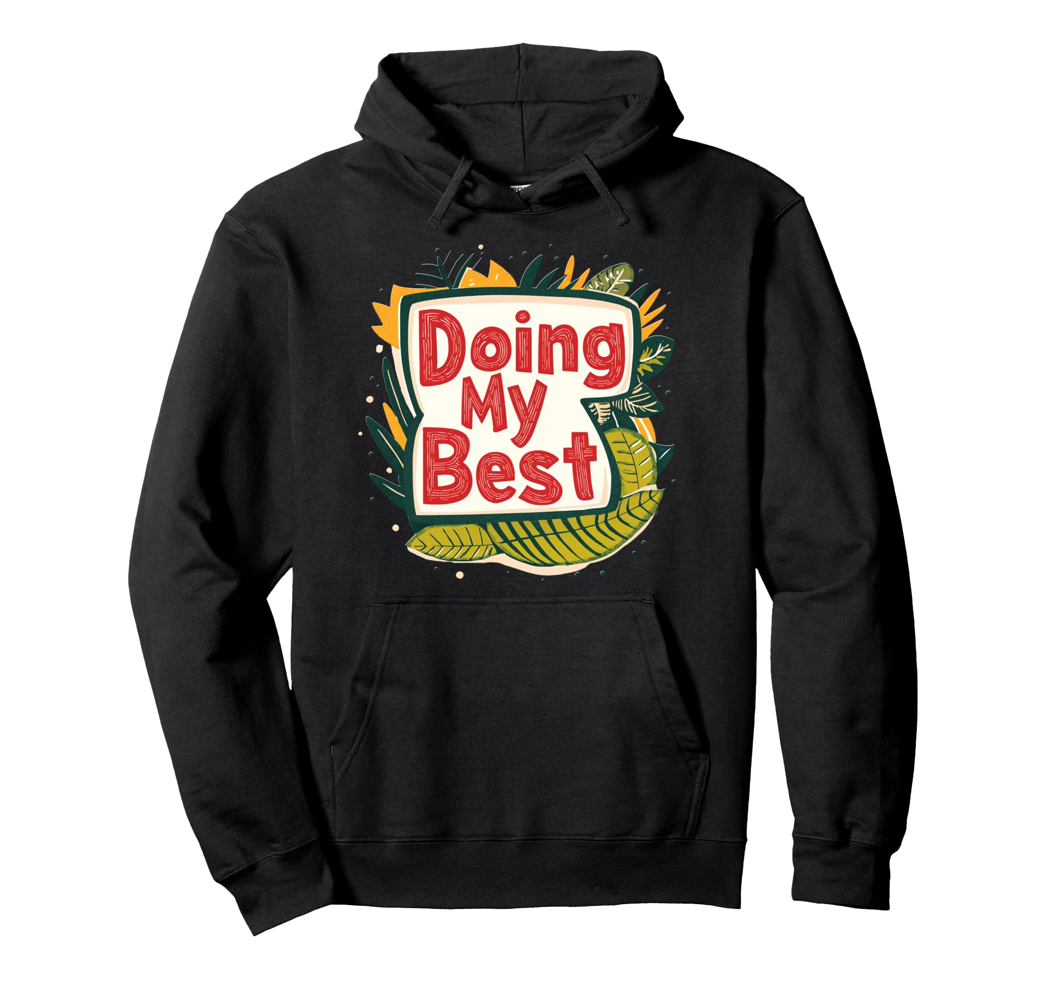 Doing My Best Self Care Hoodie - Aesthetic Graphic for Adults - T-Shirt, Sweatshirt, Hoodie