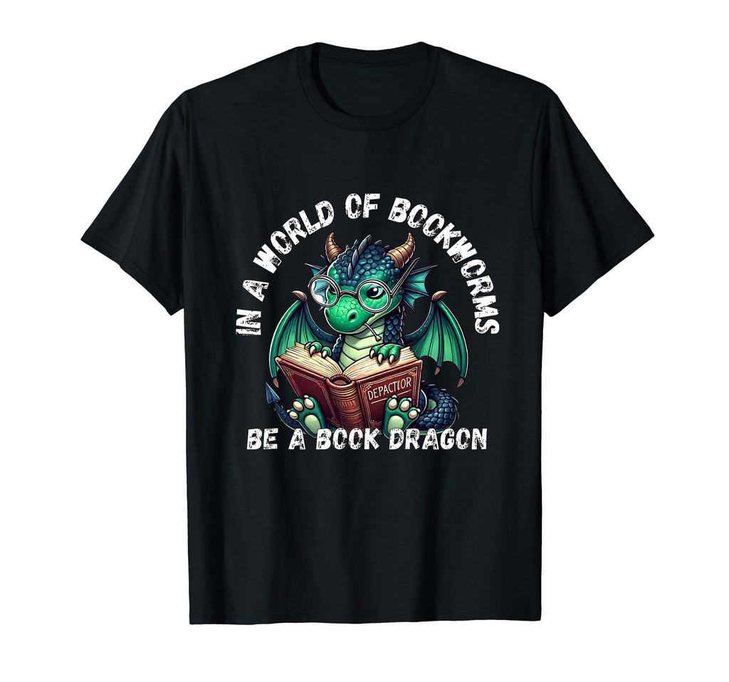 Dragon World Bookworms Be Book Dragon T-Shirt - Minimalist Print Men Women - T-Shirt, Sweatshirt, Hoodie