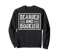 Book Lover Bookworm Sweatshirt - Casual Everyday Wear for Adults - T-Shirt, Sweatshirt, Hoodie