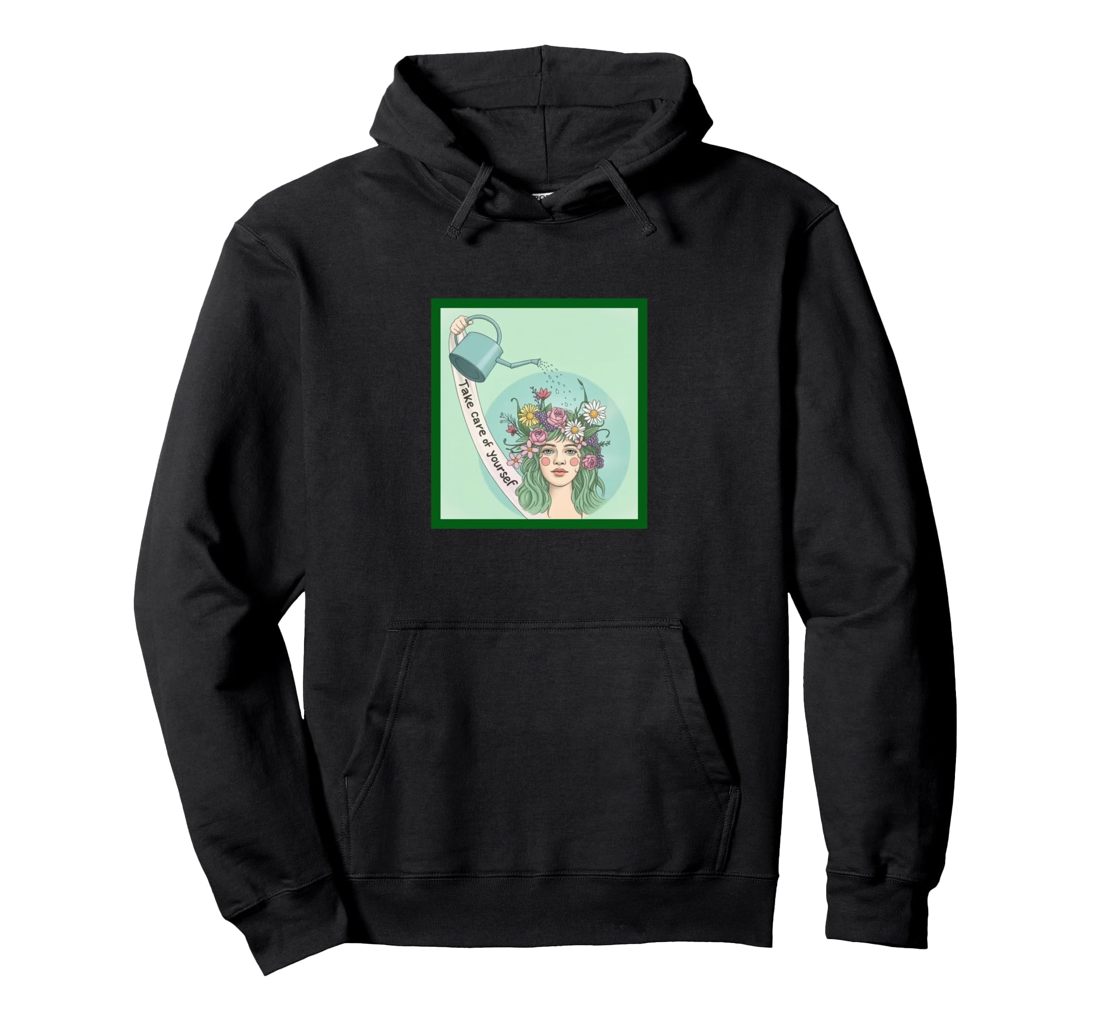Take Care Yourself Self Love Growth Hoodie - Novelty Apparel Men Women - T-Shirt, Sweatshirt, Hoodie