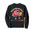 Neurodiversity Brain Autism Celebrate Sweatshirt - Trendy Graphic Unisex - T-Shirt, Sweatshirt, Hoodie