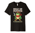 Hold Partner Im Overstimulated T-Shirt - Fun Novelty Design for Adults - T-Shirt, Sweatshirt, Hoodie