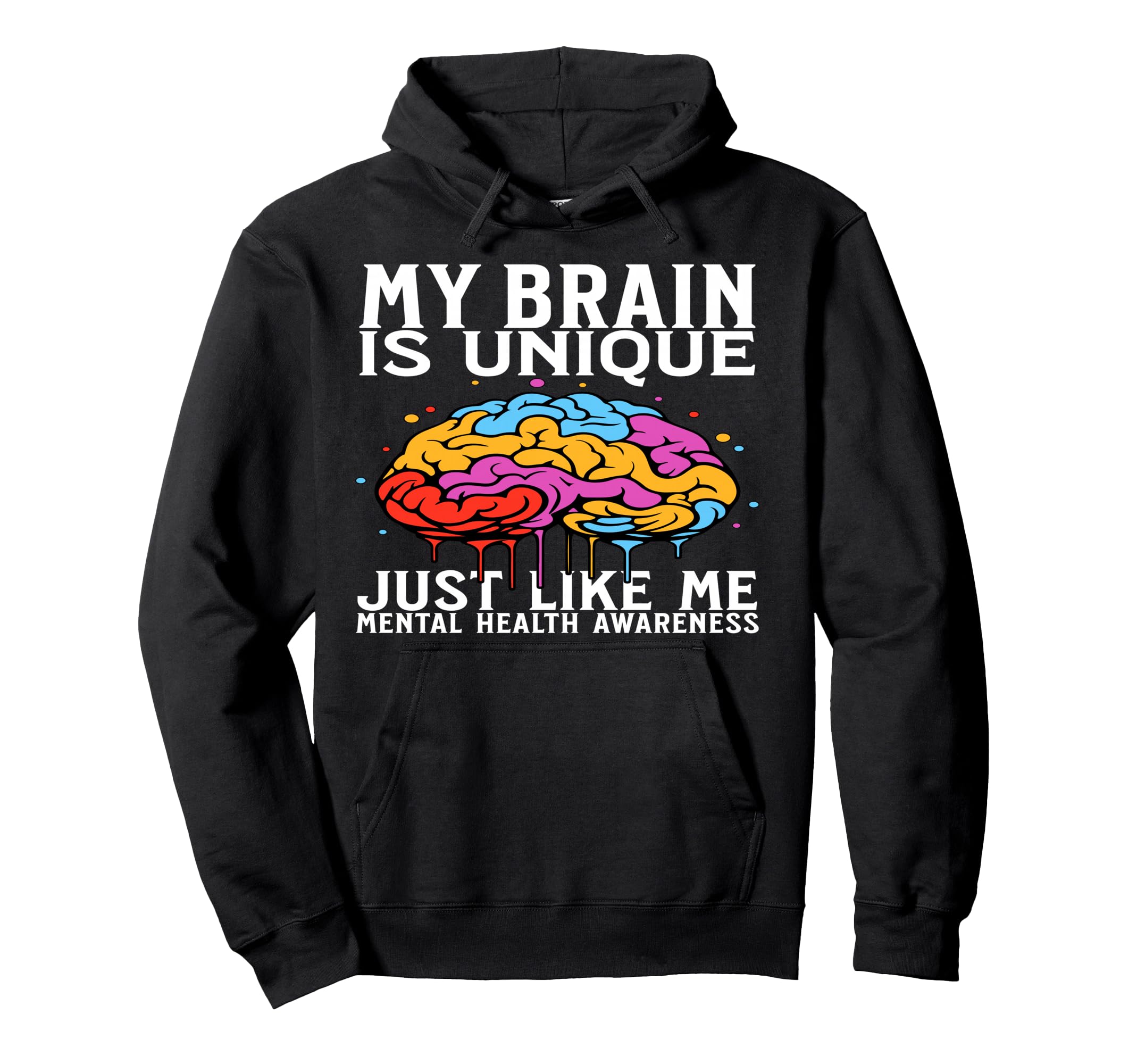 Mental Health Awareness Gifts Hoodie - Casual Everyday Wear Men Women - T-Shirt, Sweatshirt, Hoodie