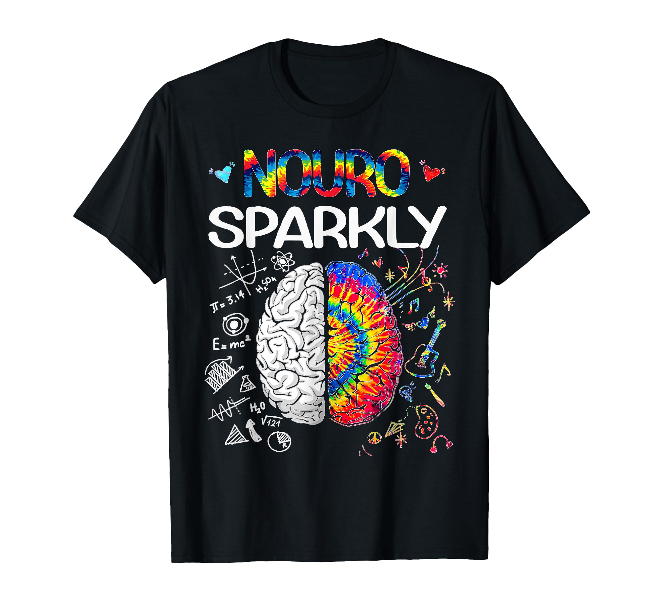 Neuro Sparkly Autism Awareness Adhd T-Shirt - Streetwear Style Men Women - T-Shirt, Sweatshirt, Hoodie
