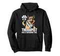 Funny Therapy Service Dog German Shepherd Hoodie - Graphic Print Unisex - T-Shirt, Sweatshirt, Hoodie