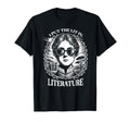 I Put Lit Literature Emily Bronte T-Shirt - Fun Novelty Design Unisex - T-Shirt, Sweatshirt, Hoodie