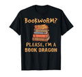 Book Nerd Literature Im Book Dragon T-Shirt - Aesthetic Graphic Unisex - T-Shirt, Sweatshirt, Hoodie