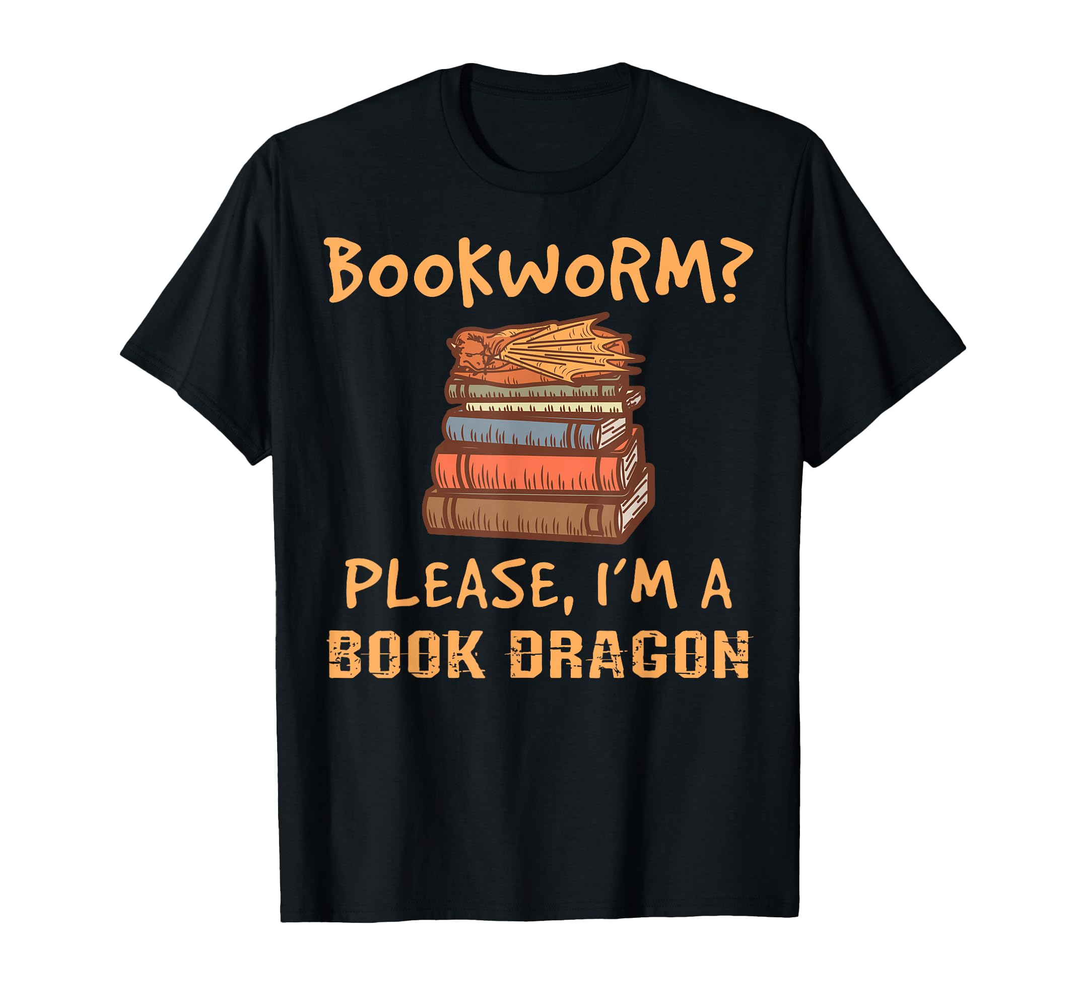 Book Nerd Literature Im Book Dragon T-Shirt - Aesthetic Graphic Unisex - T-Shirt, Sweatshirt, Hoodie