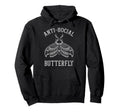 Anti Social Butterfly Introvert Hoodie - Unique Graphic Unisex - T-Shirt, Sweatshirt, Hoodie