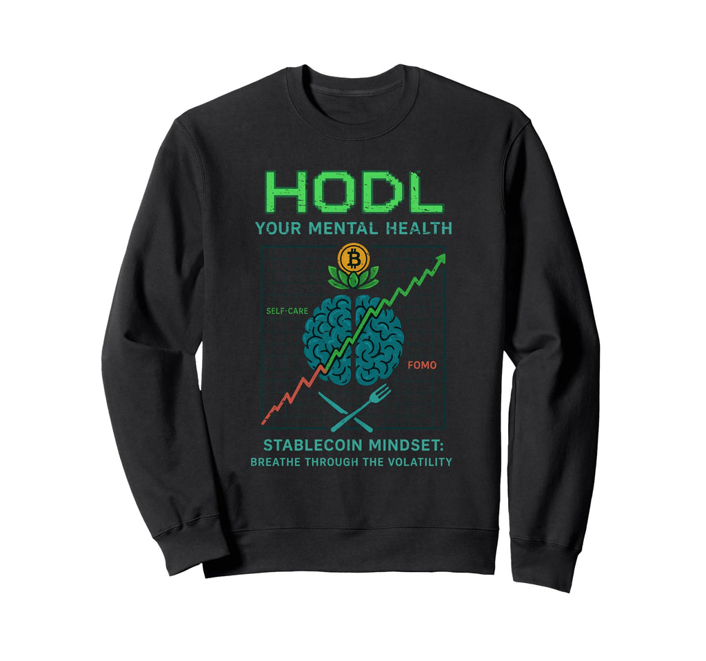 Mental Health Awareness Crypto Self Sweatshirt - Minimalist Print Unisex - T-Shirt, Sweatshirt, Hoodie