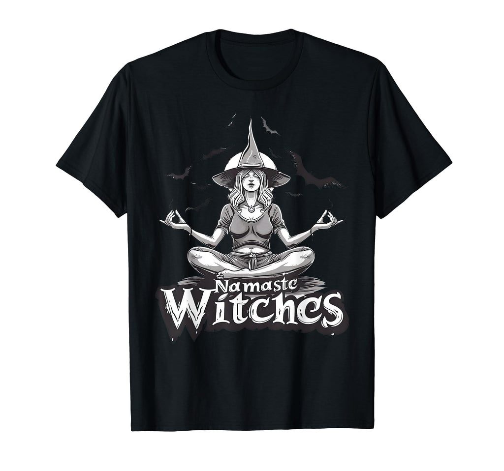 Namaste Witches Funny Witch Meditation T-Shirt - Graphic Print Unisex - T-Shirt, Sweatshirt, Hoodie