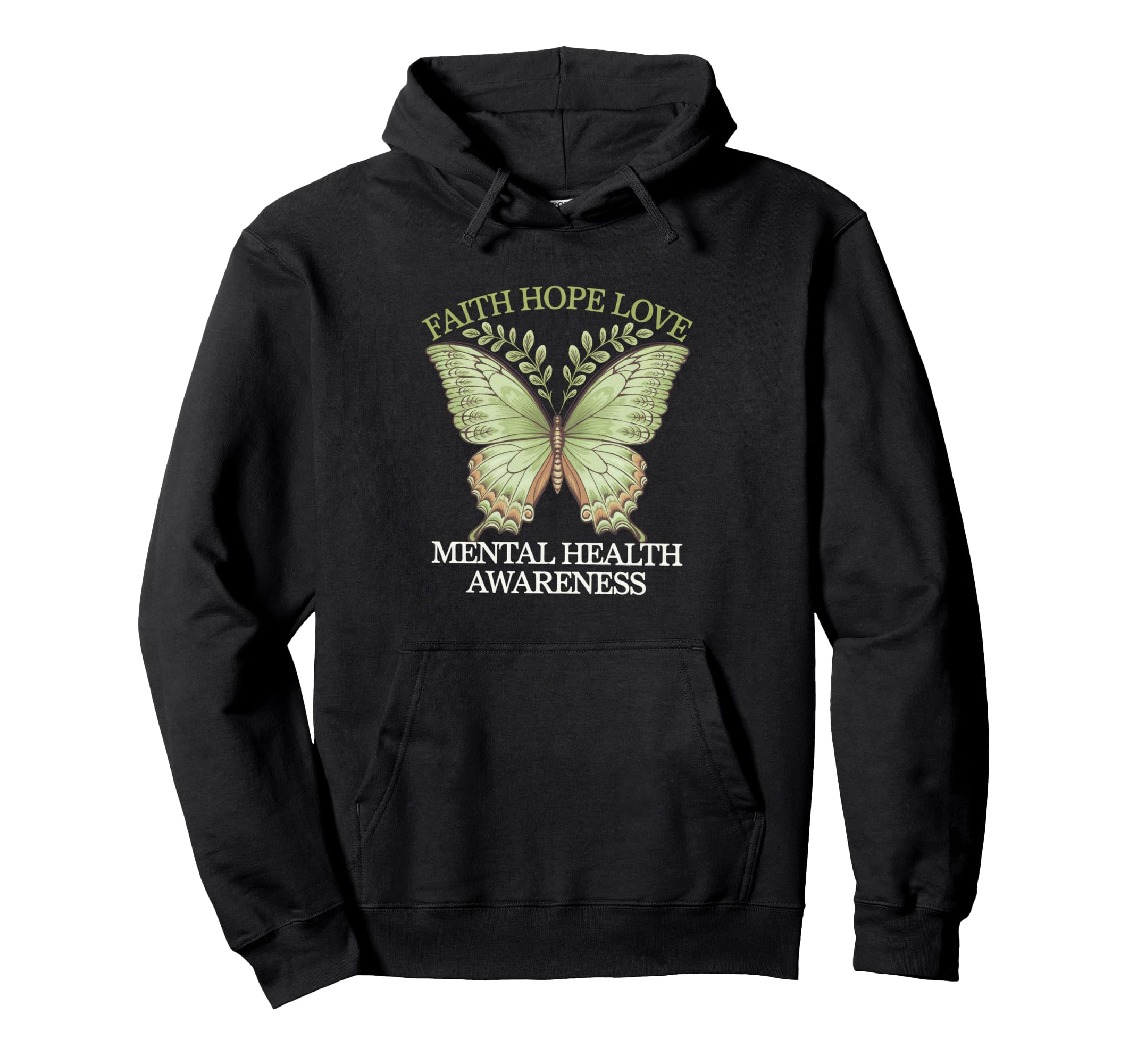 Faith Hope Love Mental Health Awareness Hoodie - Graphic Print Men Women - T-Shirt, Sweatshirt, Hoodie