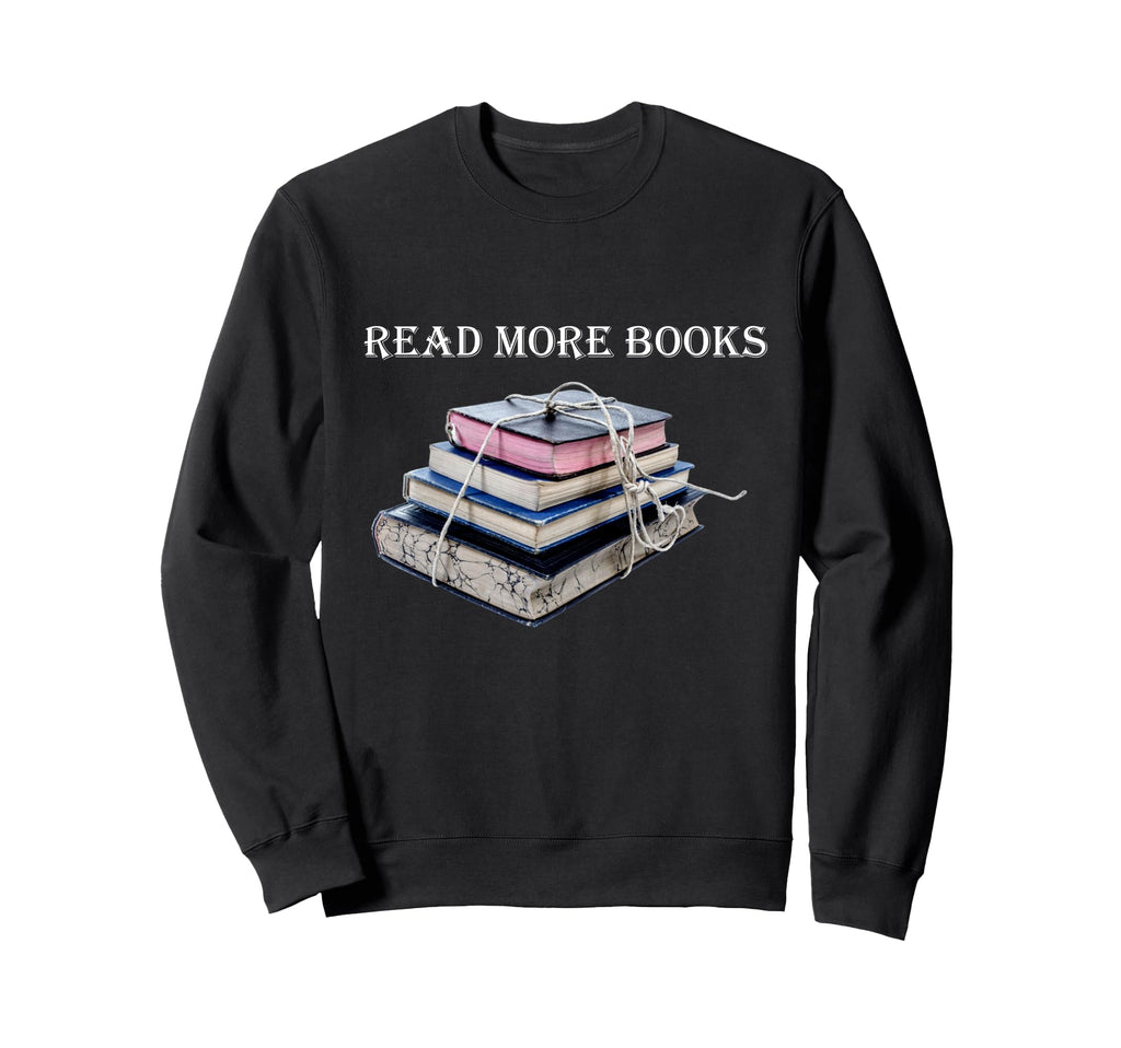 Read More Books Aesthetic Bibliophile Sweatshirt - Minimalist Print Unisex - T-Shirt, Sweatshirt, Hoodie