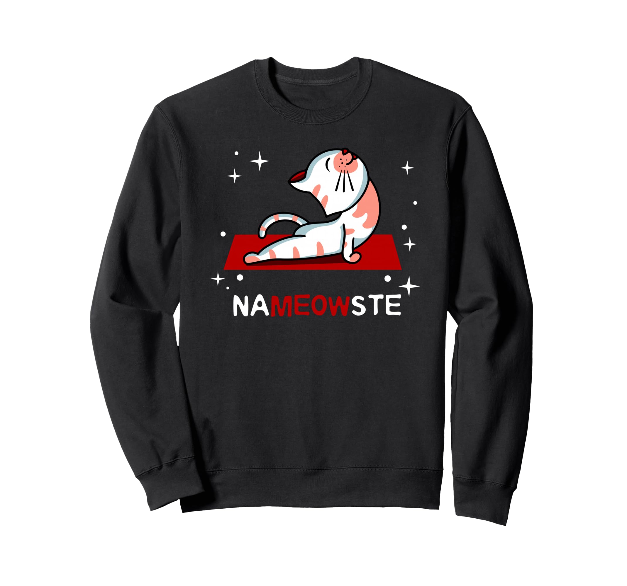 Funny Nameowste Cats Yoga Meditation Sweatshirt - Unique Graphic Unisex - T-Shirt, Sweatshirt, Hoodie