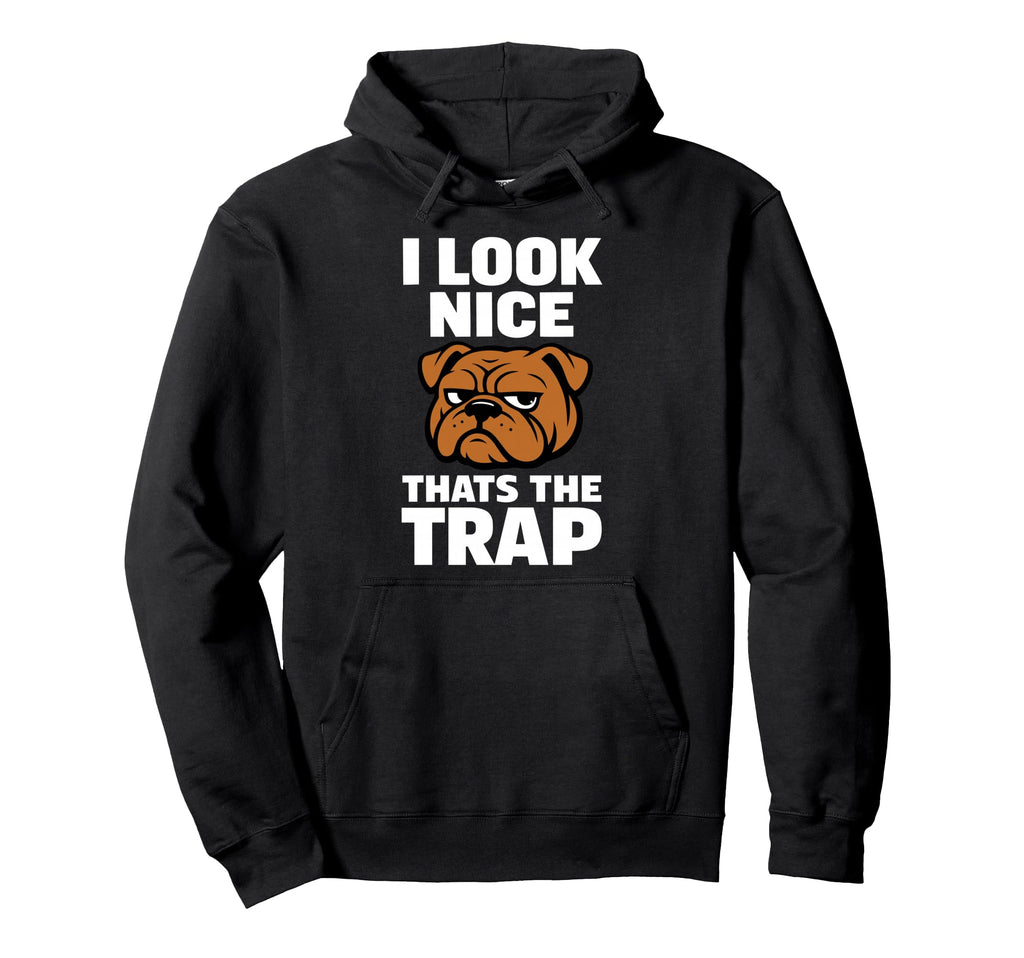 Funny Bulldog Grumpy Dog Antisocial Hoodie - Novelty Apparel Men Women - T-Shirt, Sweatshirt, Hoodie