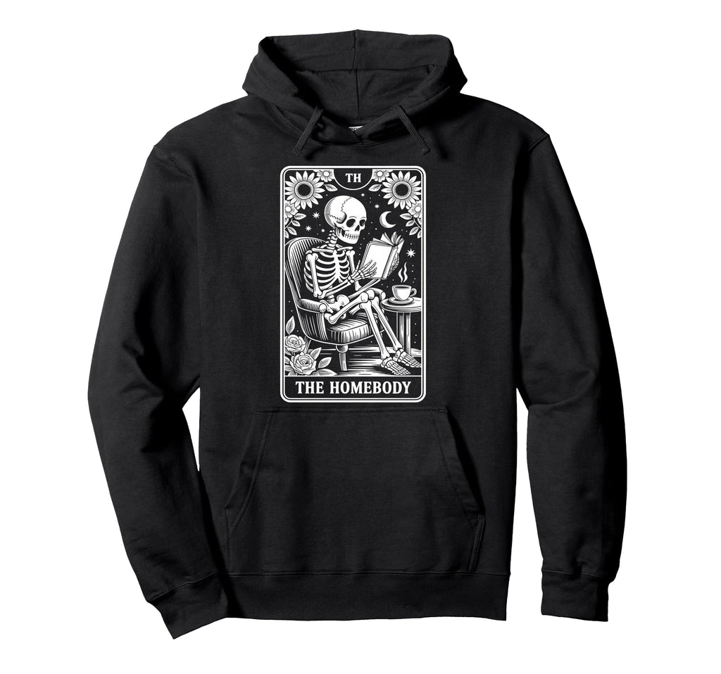 Homebody Tarot Indoorsy Antisocial Introvert Hoodie - Trendy Graphic Unisex - T-Shirt, Sweatshirt, Hoodie