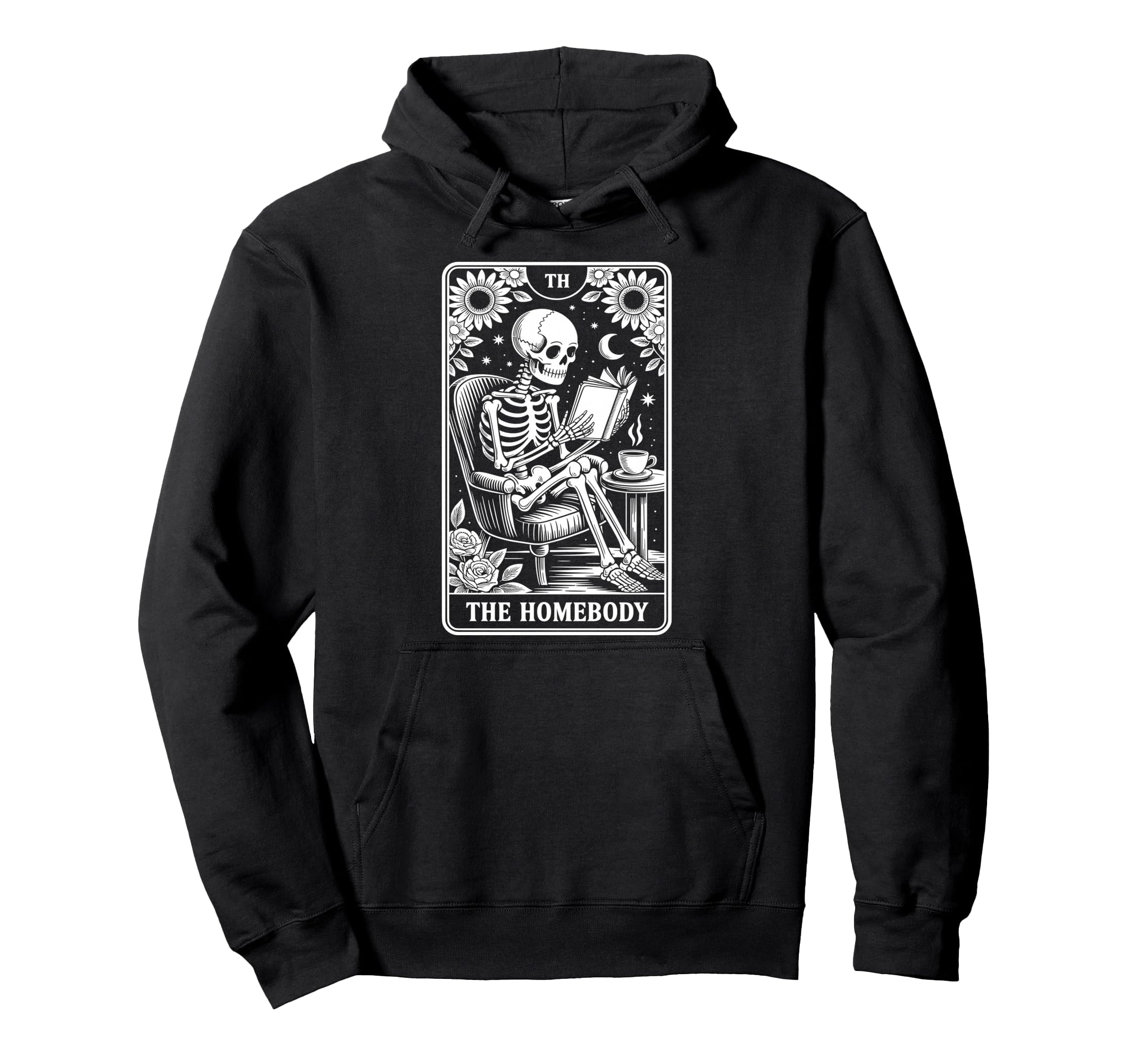 Homebody Tarot Indoorsy Antisocial Introvert Hoodie - Trendy Graphic Unisex - T-Shirt, Sweatshirt, Hoodie