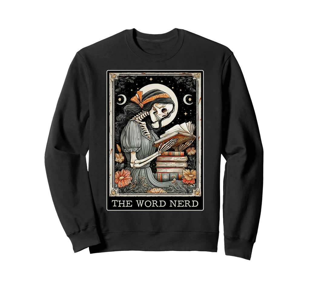 Word Nerd Book Reader Reading Bookworm Sweatshirt - Trendy Graphic Unisex - T-Shirt, Sweatshirt, Hoodie