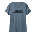 I Choose Joy Tri Blend T-Shirt - Trendy Graphic Men Women - T-Shirt, Sweatshirt, Hoodie
