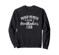 Proud Member Overthinkers Club Sweatshirt - Unique Graphic Unisex - T-Shirt, Sweatshirt, Hoodie