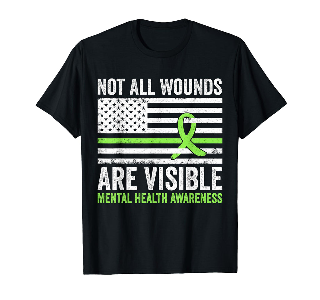 Not All Wounds Are Visible Mental T-Shirt - Fun Novelty Design Unisex - T-Shirt, Sweatshirt, Hoodie