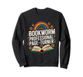 Coffee Lover Bookworm Book Sweatshirt - Fun Novelty Design Men Women - T-Shirt, Sweatshirt, Hoodie