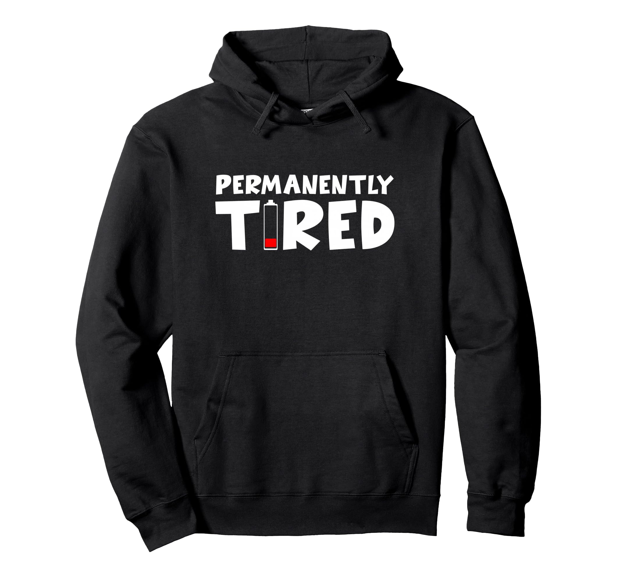 Funny Low Battery Level Illustrate Hoodie - Custom Art Print Men Women - T-Shirt, Sweatshirt, Hoodie