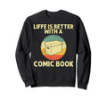 Comic Book Comic Book Lovers Sweatshirt - Casual Everyday Wear for Adults - T-Shirt, Sweatshirt, Hoodie